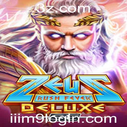 Descubra o Universo de ZeusRushFeverDeluxeSE: Guia Completo e Atualizado